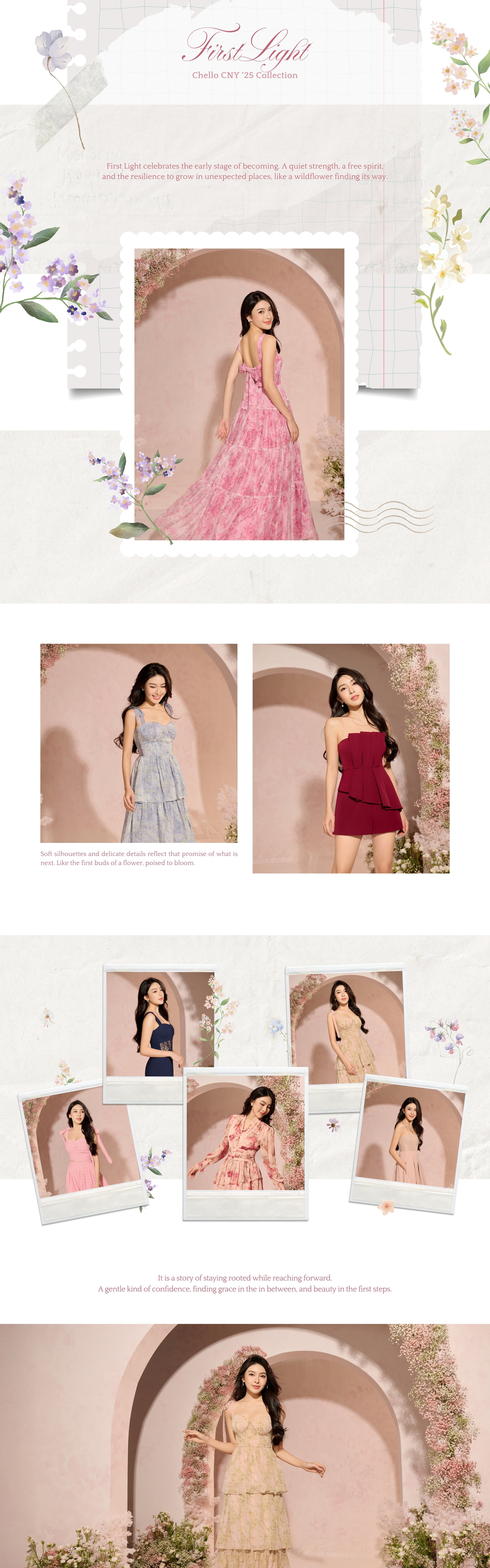 First Light celebrates the early stage of becoming. Strength, a free spirit and the resilience to grow.